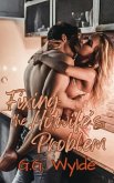 Fixing the Hotwife's Problem (eBook, ePUB) Fixing the Hotwife's Problem (eBook, ePUB)