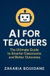 AI for Teachers: The Ultimate Guide to... - Bild 1