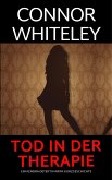 Tod in der Therapie: ein Kendra-Detektiv-Krimi Kurzgeschichte (Kendra O'Connor Cold Case-Krimis, #17) (eBook, ePUB) Tod in der Therapie: ein Kendra-Detektiv-Krimi Kurzgeschichte (Kendra O'Connor Cold Case-Krimis, #17) (eBook, ePUB)