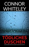 tödliches Duschen: ein Kendra-Detektiv-Krimi Kurzgeschichte (Kendra O'Connor Cold Case-Krimis, #15) (eBook, ePUB) tödliches Duschen: ein Kendra-Detektiv-Krimi Kurzgeschichte (Kendra O'Connor Cold Case-Krimis, #15) (eBook, ePUB)