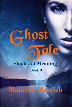 Cover Ghost Tale (Shades of Meaning, #3) (eBook, ePUB)