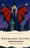 Todos los Cuentos de los Hermanos Grimm (eBook, ePUB) Todos los Cuentos de los Hermanos Grimm (eBook, ePUB)