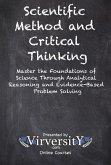 Scientific Method and Critical Thinking (eBook, ePUB) Scientific Method and Critical Thinking (eBook, ePUB)