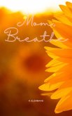 Mom, Breathe (eBook, ePUB)