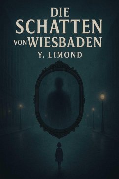 Cover Die Schatten von Wiesbaden (eBook, ePUB)