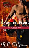 Fanning the Flames (The Fire Brigade, #3) (eBook, ePUB) Fanning the Flames (The Fire Brigade, #3) (eBook, ePUB)