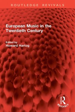 Cover European Music in the Twentieth Century (eBook, ePUB)