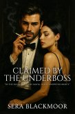 Claimed by the Underboss (eBook, ePUB) Claimed by the Underboss (eBook, ePUB)