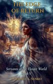 The Edge of Return (Servants of the Flower World, #5) (eBook, ePUB)