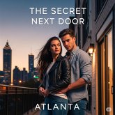 The Secret Next Door (Atlanta Hearts, #1) (eBook, ePUB)