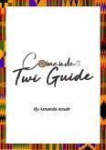 Comanda's Twi Guide (eBook, ePUB)