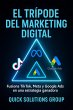 El Trípode del Marketing Digital:... - Bild 1