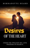 Desires Of The Heart (eBook, ePUB) Desires Of The Heart (eBook, ePUB)