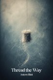 Thread the way (Astern Blatt Short Novels, #95) (eBook, ePUB)