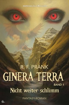 Cover Ginera Terra, Band 1: Nicht weiter schlimm (eBook, ePUB)