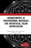 Advancements in Photothermal Materials for Interfacial Solar Vaporization (eBook, ePUB)