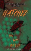Hatched in My Belly (eBook, ePUB)