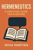 Hermeneutics: A Simplified Guide for Everyone (eBook, ePUB)