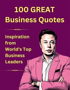 Cover 100 Great Business Quotes (eBook, ePUB)
