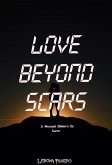 Love Beyond Scars (eBook, ePUB)