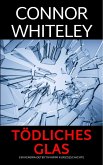 Tödliches Glas: ein Kendra-Detektiv-Krimi Kurzgeschichte (Kendra O'Connor Cold Case-Krimis, #9) (eBook, ePUB) Tödliches Glas: ein Kendra-Detektiv-Krimi Kurzgeschichte (Kendra O'Connor Cold Case-Krimis, #9) (eBook, ePUB)