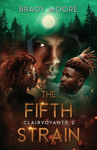 The Fifth Strain (Clairvoyants, #2) (eBook, ePUB)