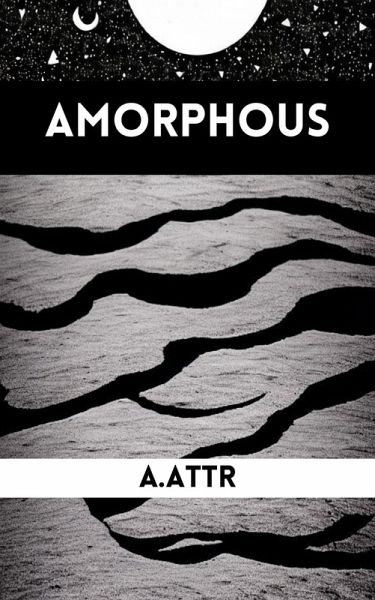 Amorphous (eBook, ePUB)