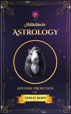 Mahabote Astrology: Lifetime Verdicts for Friday Born (Mahabote Myanmar Astrology, #1) (eBook, ePUB) Cover Mahabote Astrology: Lifetime Verdicts for Friday Born (Mahabote Myanmar Astrology, #1) (eBook, ePUB)