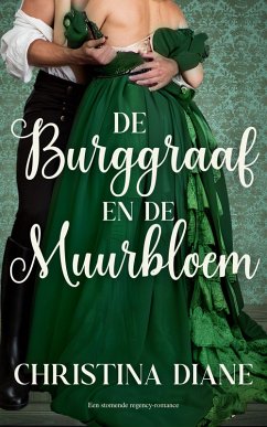 De Burggraaf en de Muurbloem (Onwaarschijnlijke Verlovingserie, #4) (eBook, ePUB) Cover De Burggraaf en de Muurbloem (Onwaarschijnlijke Verlovingserie, #4) (eBook, ePUB)