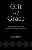 Grit and Grace (eBook, ePUB)