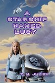 A Starship Named Lucy (eBook, ePUB)
