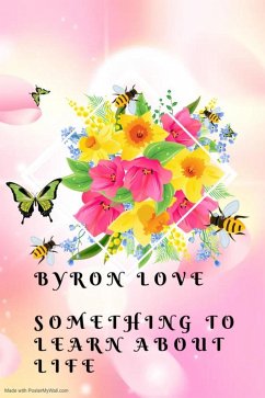 Something To Learn About Life (eBook, ePUB) - Love, Byron