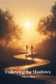 Following the Shadows (Astern Blatt Short Novels, #67) (eBook, ePUB)
