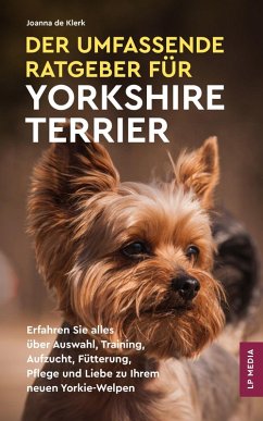 Cover Der Umfassende Ratgeber Für Yorkshire Terrier (eBook, ePUB)