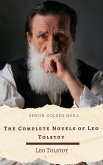 The Complete Novels of Leo Tolstoy (eBook, ePUB) The Complete Novels of Leo Tolstoy (eBook, ePUB)
