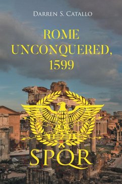 Cover Rome Unconquered, 1599 (eBook, ePUB)
