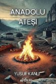 Anadolu Atesi Anadolu Atesi