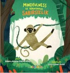 Sabirsizlik - Mindfulness Ile Ögreniyorum