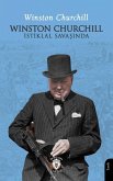 Winston Churchill - Istiklal Savasinda Winston Churchill - Istiklal Savasinda
