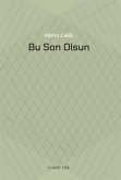 Bu Son Olsun Bu Son Olsun
