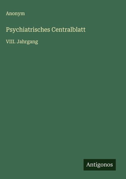 Psychiatrisches Centralblatt