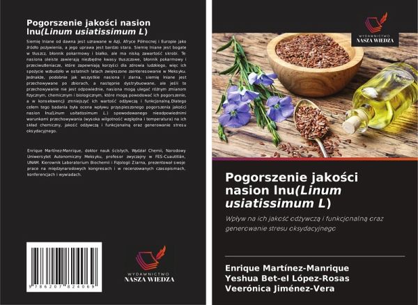 Pogorszenie jako¿ci nasion lnu(Linum usiatissimum L)