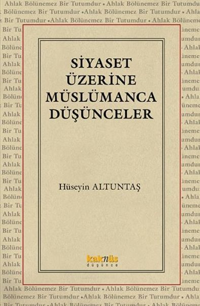 Siyaset Üzerine Müslümanca Düsünceler Siyaset Üzerine Müslümanca Düsünceler