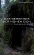 Das Geheimnis der Hohen Eich - Bild 1
