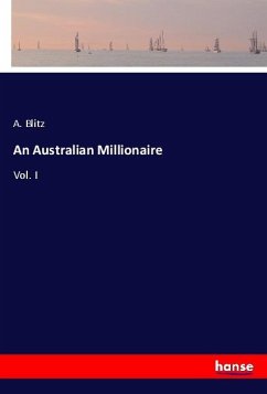 An Australian Millionaire An Australian Millionaire