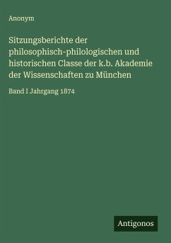 Cover Sitzungsberichte der philosophisch-philologischen und historischen Classe der k.b. Akademie der Wissenschaften zu München