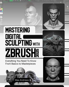 Cover Mastering Digital Sculpting with ZBrush 2025 (eBook, ePUB)