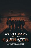 Burgers on the Sabbath (eBook, ePUB)