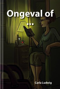 Ongeval of ... - Ludwig, Carla