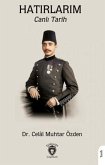 Hatirlarim - Canli Tarih Hatirlarim - Canli Tarih